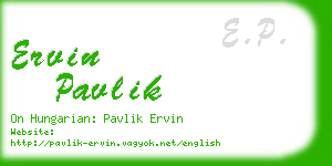 ervin pavlik business card